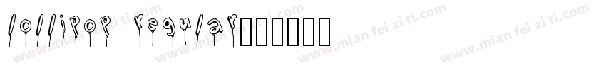 Lollipop Regular字体转换
